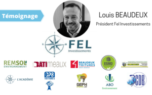 Louis BEAUDEUX FEL INVESTISSEMENTS developper culture managériale kohérence